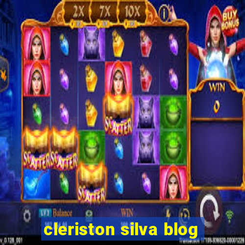 cleriston silva blog